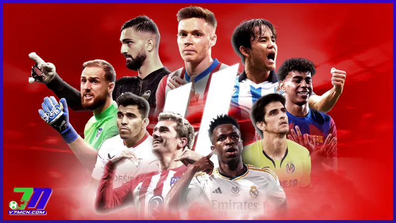 Lịch thi đấu và phát sóng La Liga tuần này (20-26/1/2025) 3 Điểm nhấn đặc biệt trong tuần thi đấu La Liga (20-26/1/2025)