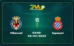villarreal espanyol 04 03 la liga - Villarreal vs Espanyol Soi kèo hấp dẫn dự đoán kết quả La Liga ngày 04/03